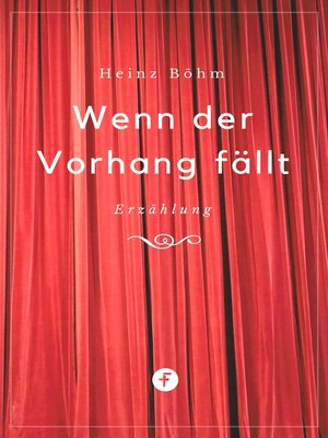 cover image of Wenn der Vorhang fällt